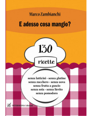 E adesso cosa mangio? di Marco Zambianchi