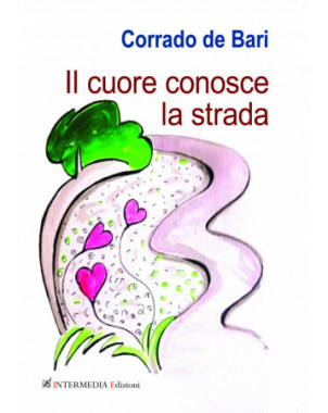 Il cuore conosce la strada di Corrado de Bari