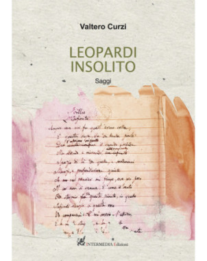 Leopardi insolito. Saggi