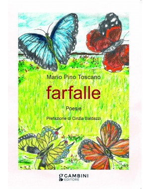 Farfalle. Poesie