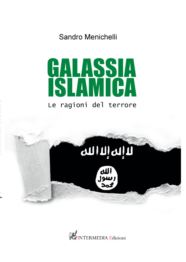 Galassia islamica. Le ragioni del terrore