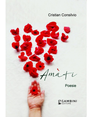 Amàti. Poesie