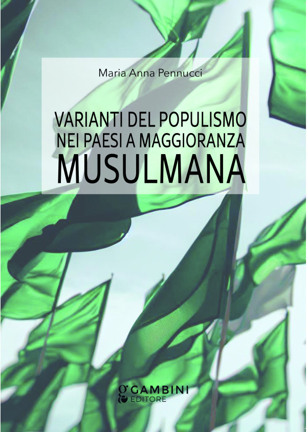 Varianti del Populismo nei Paesi a maggioranza Musulmana