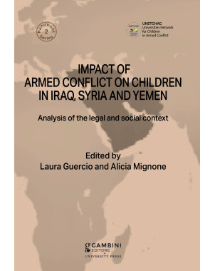IMPACT OF ARMED CONFLICT ON CHILDREN IN IRAQ, SYRIA AND YEMEN