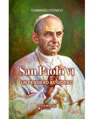 San Paolo VI Un pensiero al giorno