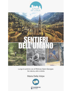 Sentieri dell'umano di Maria Della Volpe