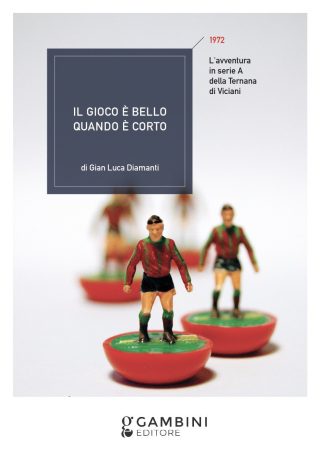 Il gioco è bello quando è corto di Gian Luca Diamanti