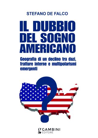 Il dubbio del sogno americano di Stefano de Falco