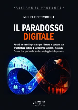 Il paradosso digitale di Michele Petrocelli